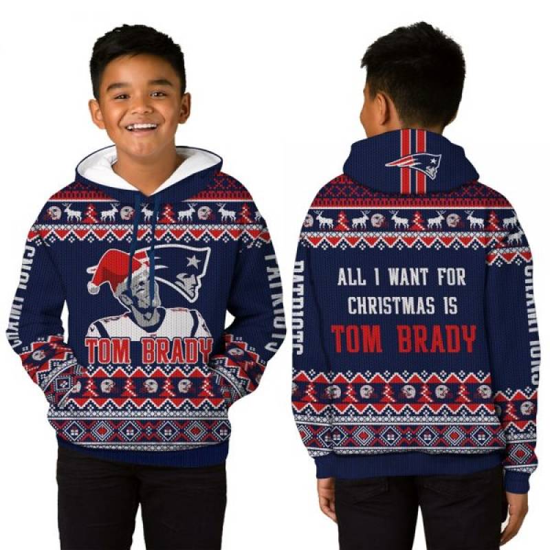 New England Patriots All I Want For Christmas Is Tom Brady Ugly Christmas Kid 3D Hoodie/Sweatshirt