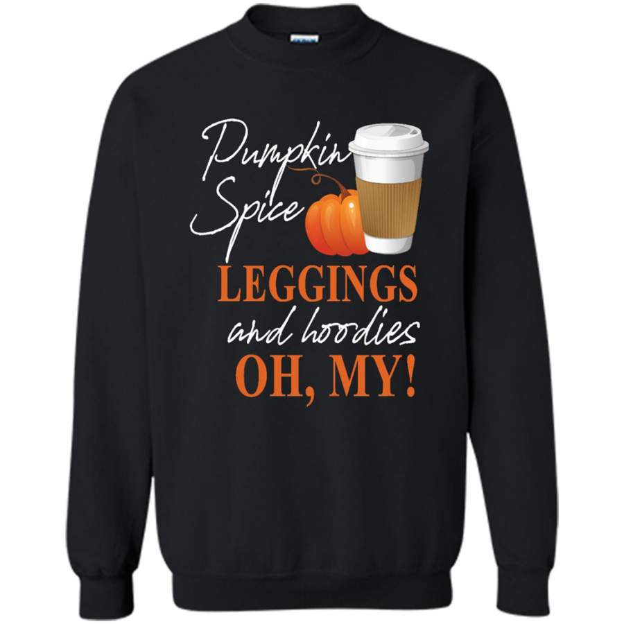 Pumpkin Spice Leggings And Hoodies – Gildan Crewneck Sweatshirt