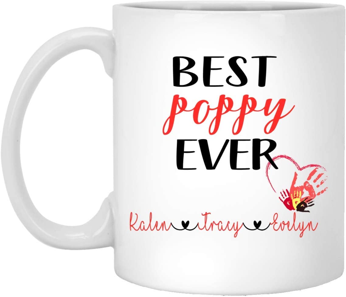Best Poppy Ever Coffee Mug – Personalized Mug – Father’S Day Gift – Gift For Poppy – Fathers Day Mug – Poppy Coffee Cup – Poppy Coffee Mug 15Oz