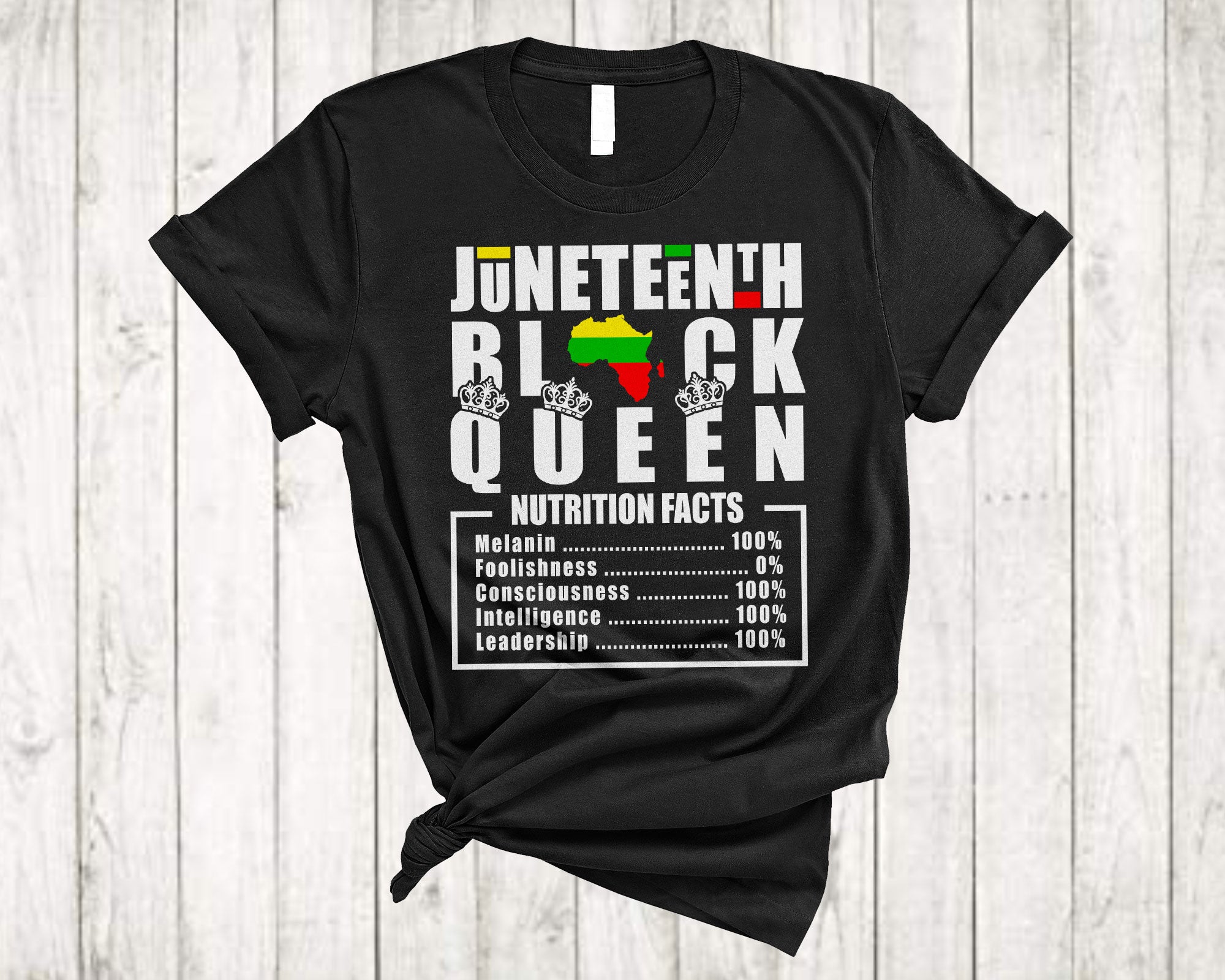 Juneteenth Shirt Juneteenth Black Queen Nutritional Facts Funny Juneteenth Black Pride Family T-Shirt