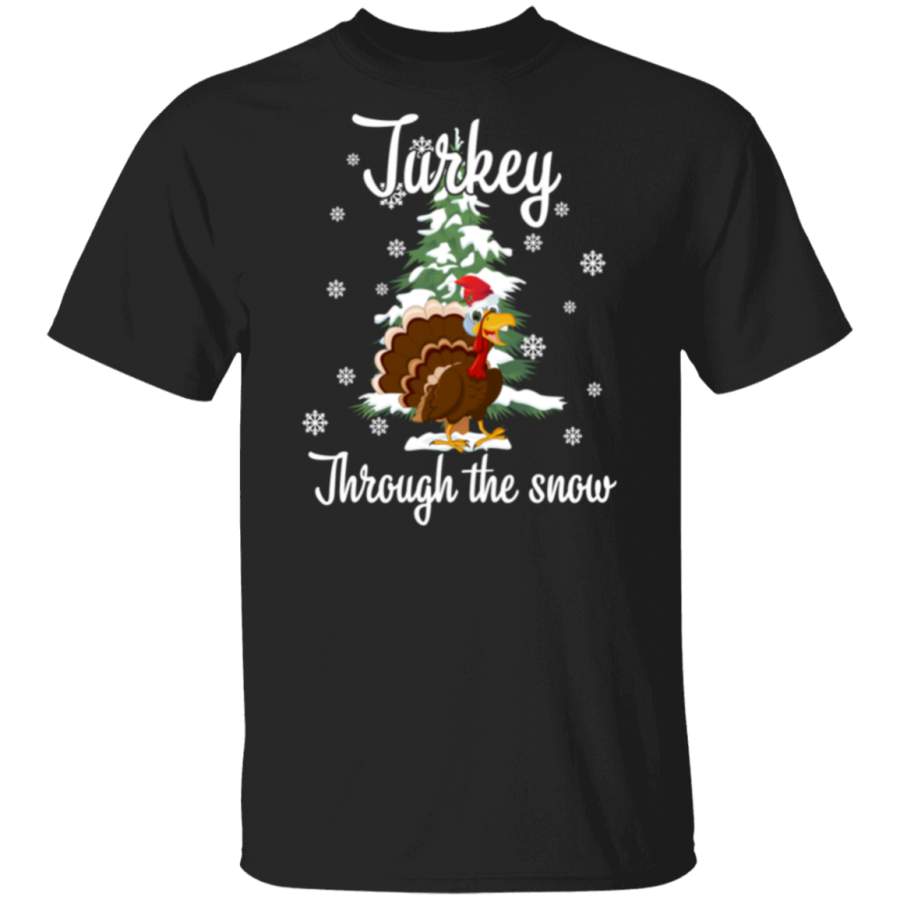 Turkey Through The Snow Christmas Shirt