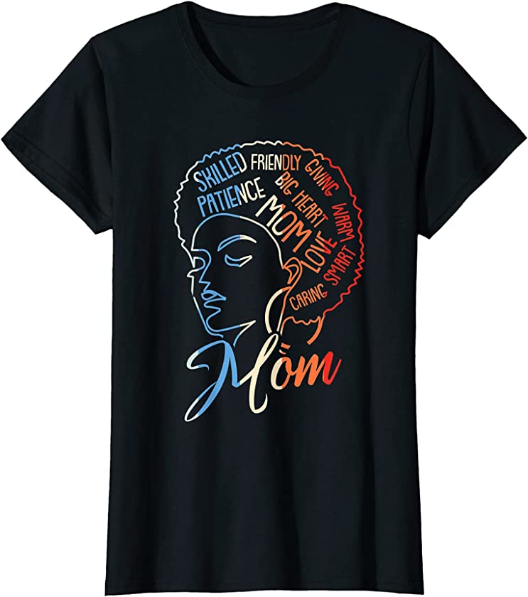 Womens Black Mom Mothers-Day Afro Melanin Pride Mama Mommy Mother T-Shirt