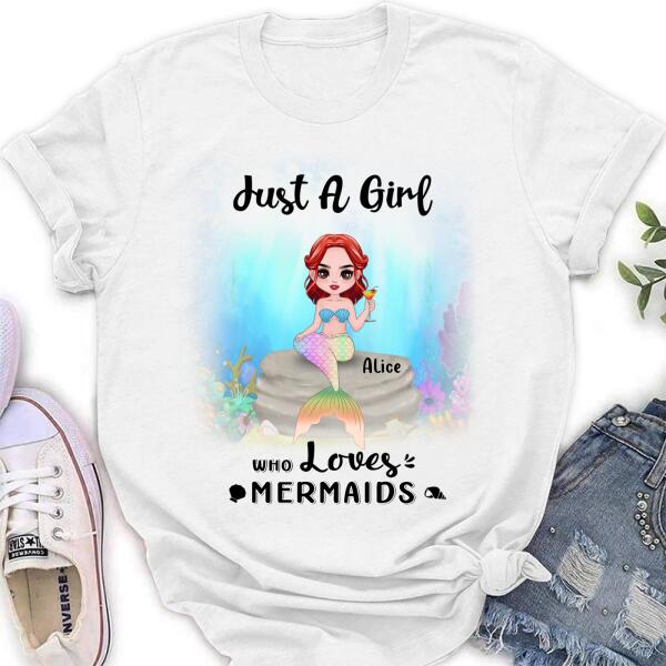 Custom Personalized Mermaid Friends Shirt – Gift Idea For Mermaid Lover – Just A Girl Who Loves Mermaids