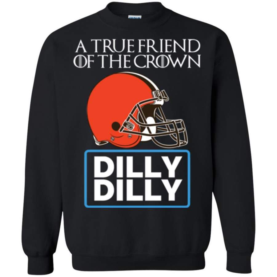 AGR Dilly Dilly T-shirt Friend Of The Cleveland Browns King