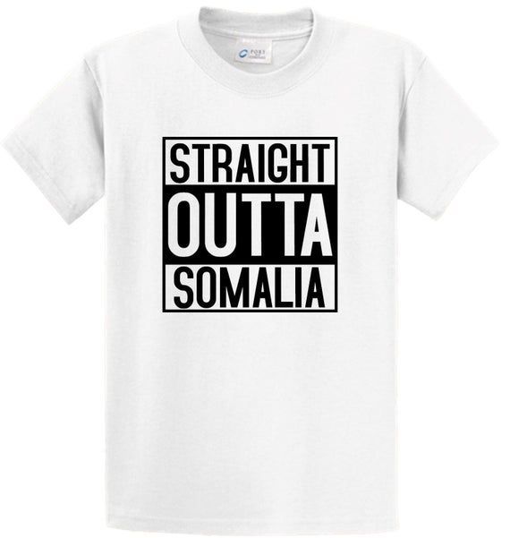 Straight Outta Somalia Shirts Vinyl Shirt