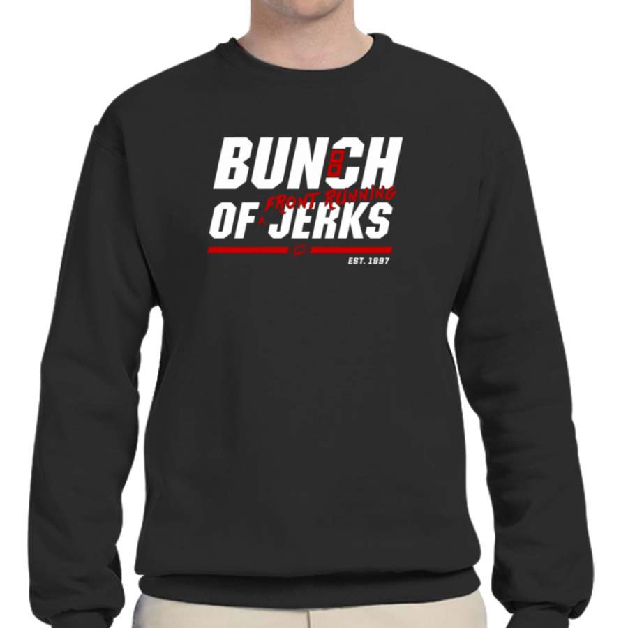 Carolina Hurricanes Bunch Of Jerks Front Running T-shirt Crew Neck Sweatshirts