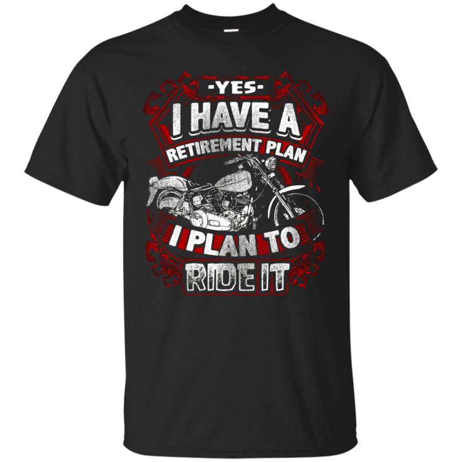 Biker Retirement Shirt Vintage Motorcycle Plan To Ride It