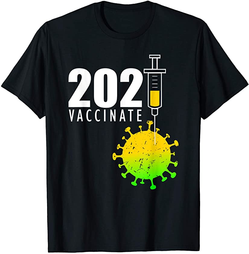 2021 Vaccinate ‘Get Vaccinated’ Vintage Medical Advice T-Shirt