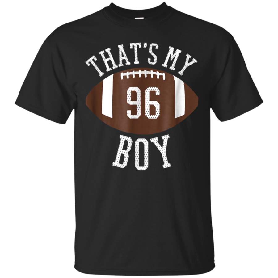 AGR 96 Thats My Boy Baseball Number Shirt-Baseball Mom  Dad Tee