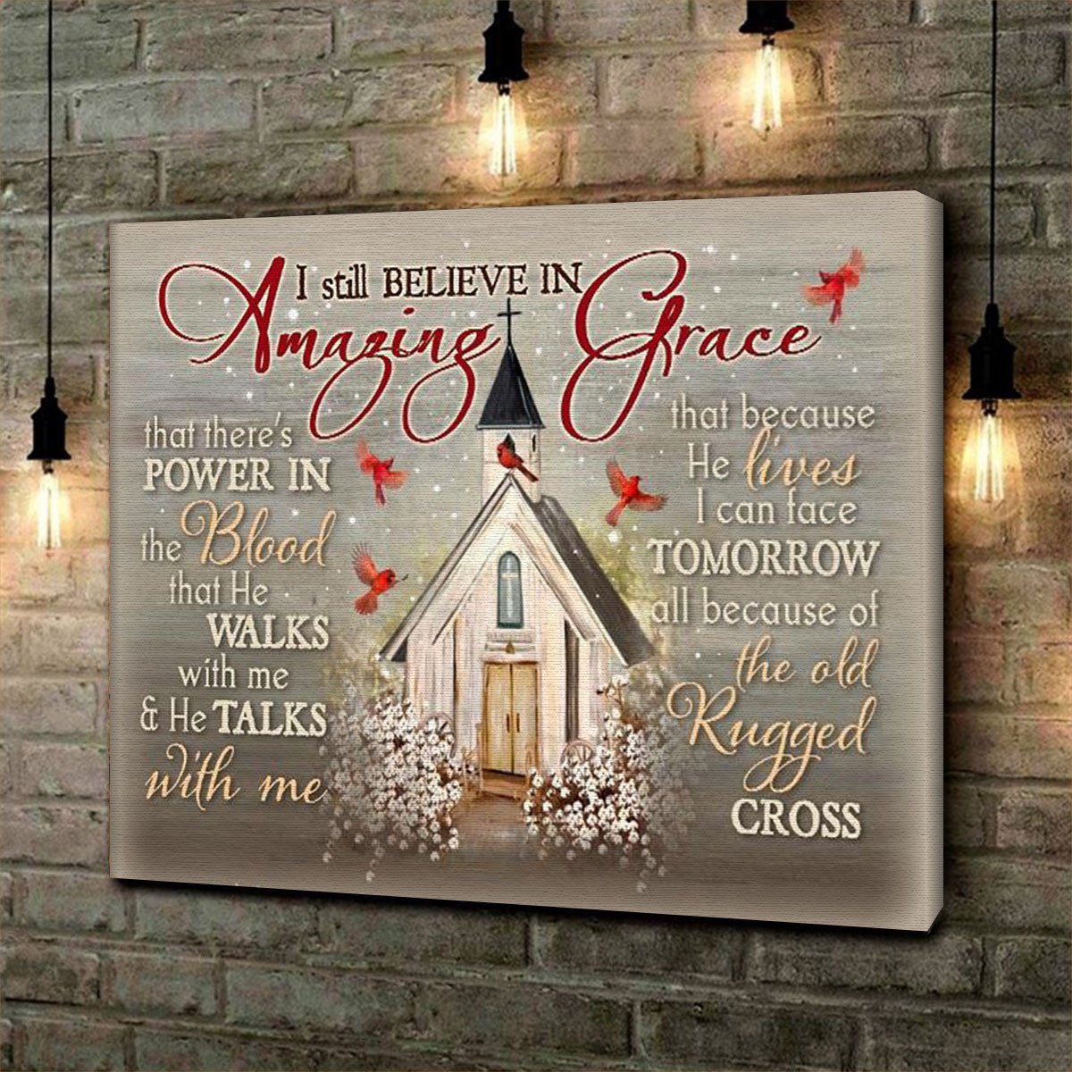 Personalized I Still Believe In Amazing Grace Christmas Gift Idea – Canvas Prints Poster Wall Art