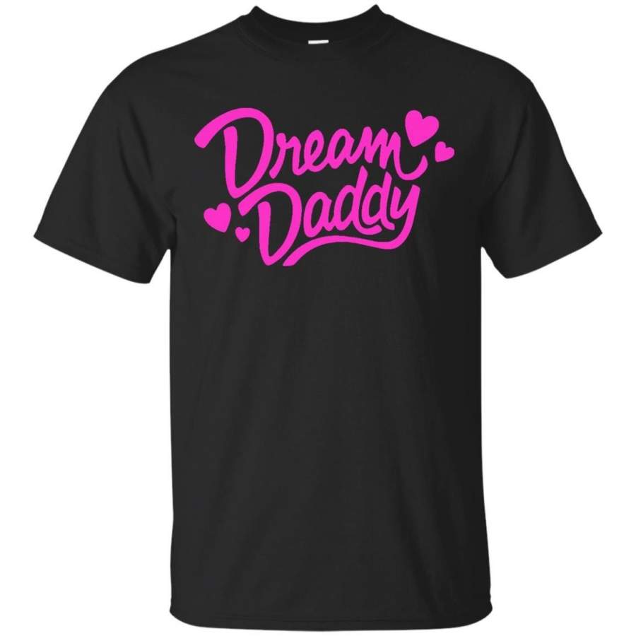 AGR Father T shirts Dream Daddy Hoodies Sweatshirts