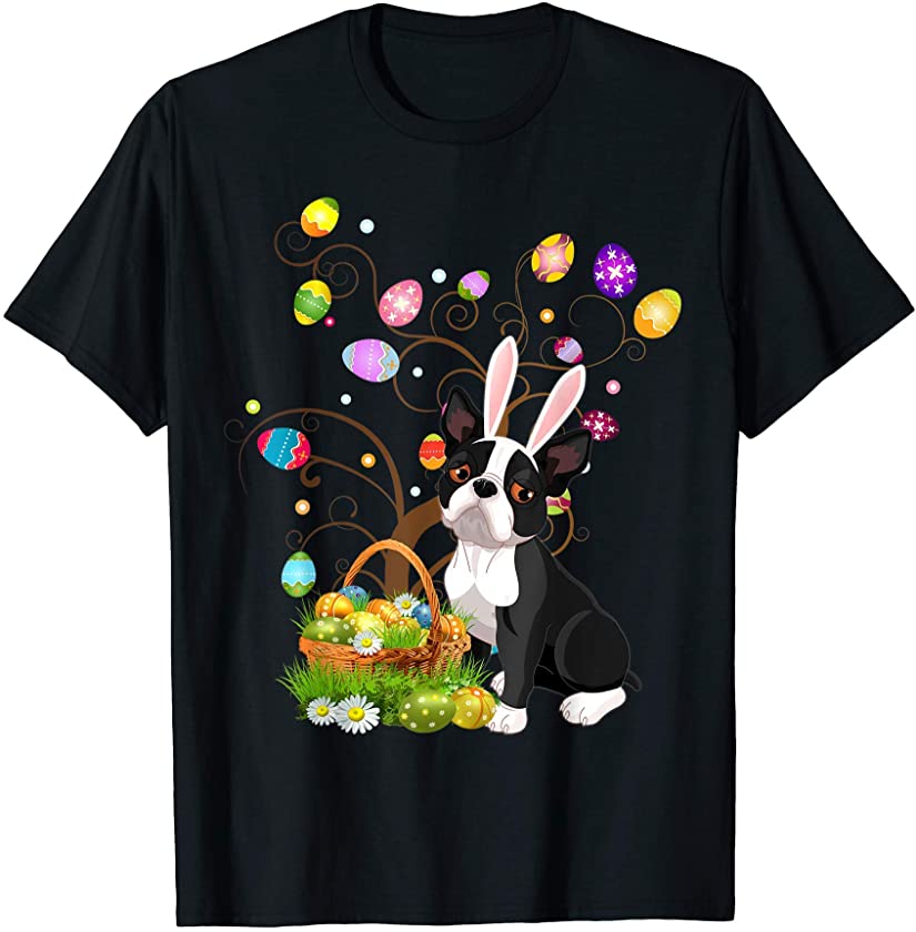 Boston Terrier Pet Dog Hunting Egg Tree Bunny Easter Day T-Shirt