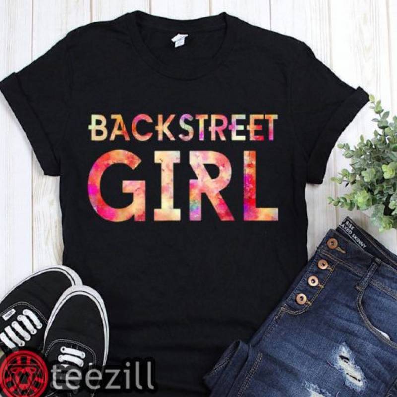 Backstreet girl backstreet boys shirt