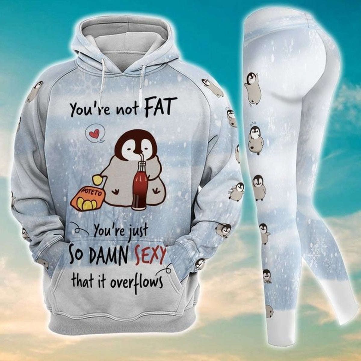 Penguin You Are Not Fat Cute Legging Hoodie ,Penguin Legging Hoodie