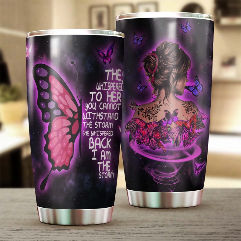 Purple Butterfly Tattoo Girl I Am The Storm Tumbler-Butterfly Tattoo Tumbler-Birthday Gift Christmas Gift For Tattoo Lover