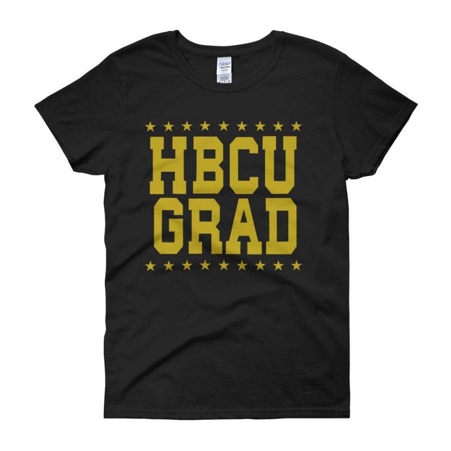 Hbcu Grad Afrocentric Urban Ethnic Black Pride Black Power Black Girls Rock Black Girl Magic Women’S T Shirt