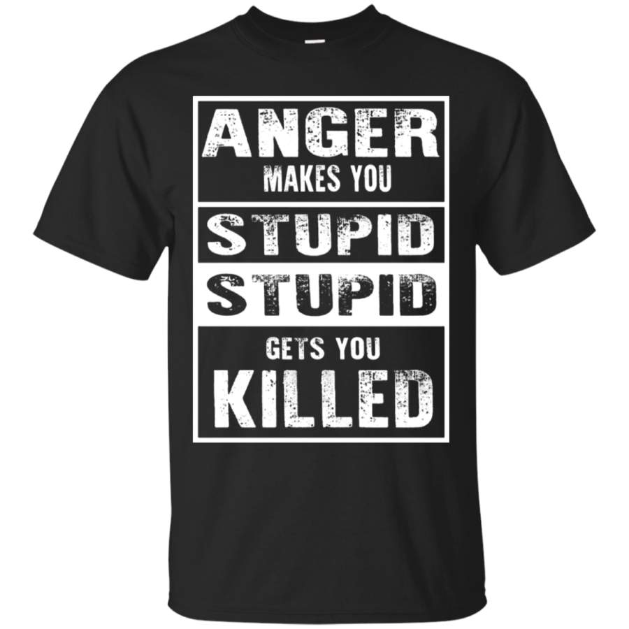 AGR Anger Makes You Stupid The Walking Dead T-Shirt