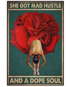 Ballet Rose Girl She Got Mad Hustle And A Dope Soul – Best Idea Gift , Gift For Home Decor, Gift For Family – Horizontal Canvas Matte Canvas Wall Art