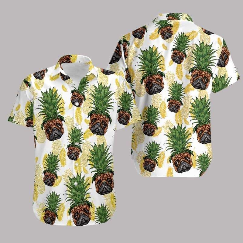 Get Here Pug Pineapple Head Dog Love Hawaii Aloha Shirts Ha74609