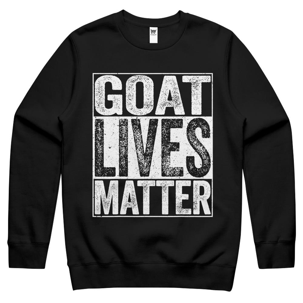 Goat Lives Matter Crewneck Sweatshirt Animal Lover Gift Crewneck Sweatshirt