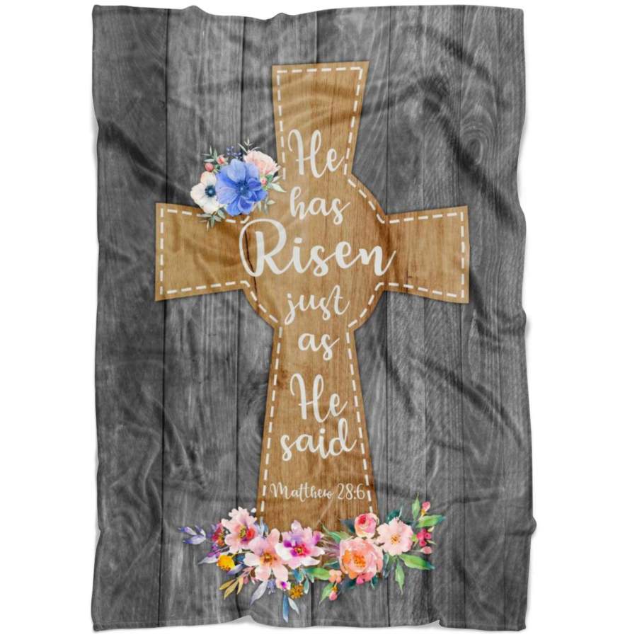 Matthew 28:6 He has risen, just as he said fleece blanket