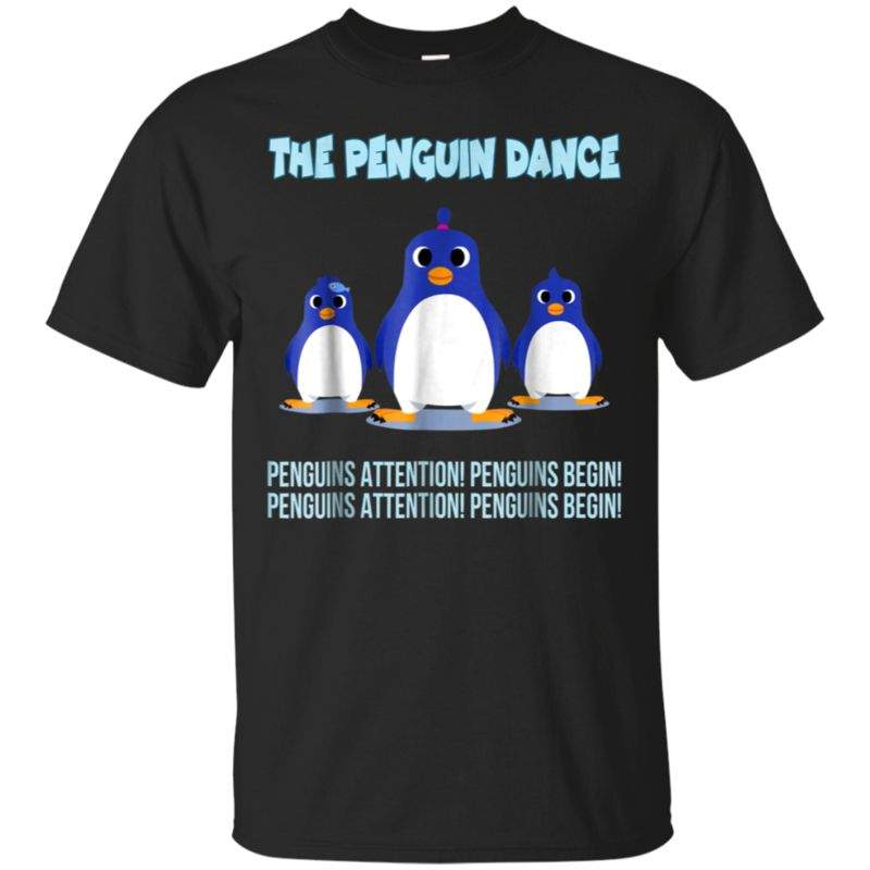 The Penguin Dance Funny Tshirt , Gift For Your Family