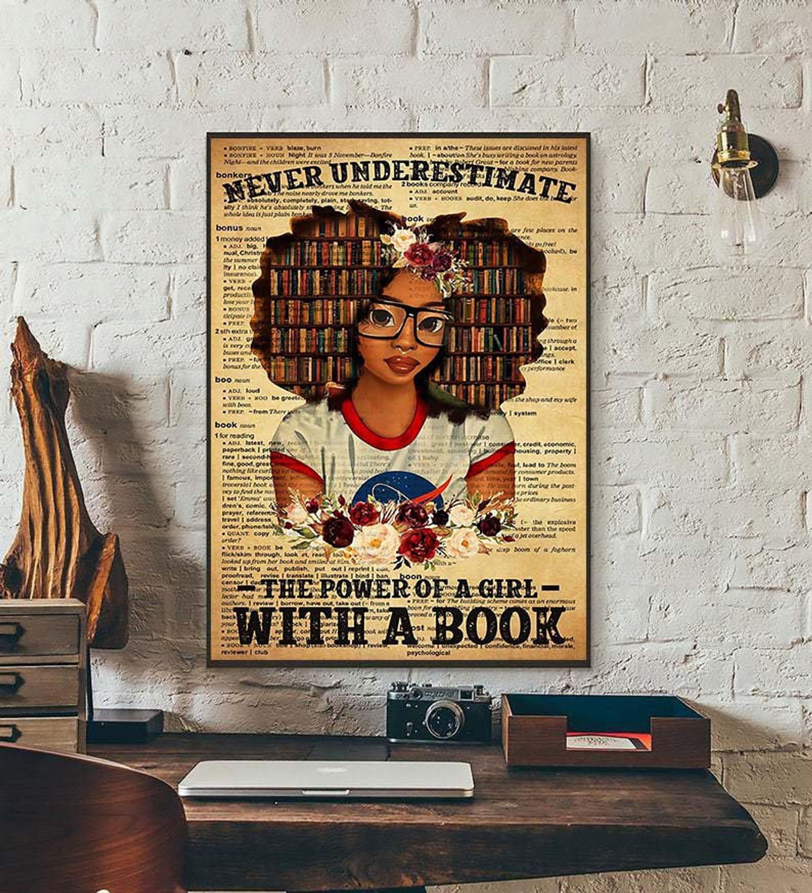 Never Underestimate The Power Of A Girl With A Book Black Queen Girl Black Women’S Black Woman Satin Portrait Canvas Prints Poster Wall Art Decor