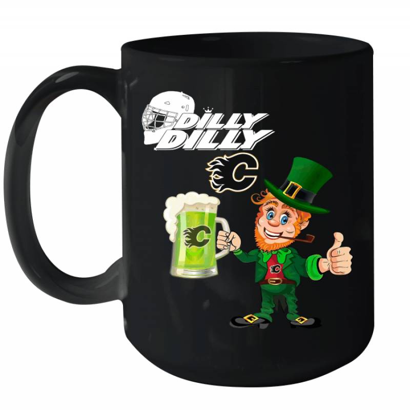 Calgary Flames Dilly Dilly Saint Patrick Day Ceramic Mug 15oz