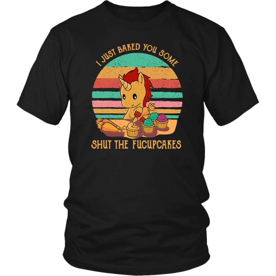 Retro Vintage Sunset Unicorn I just baked you some shut the fucupcakes shirt