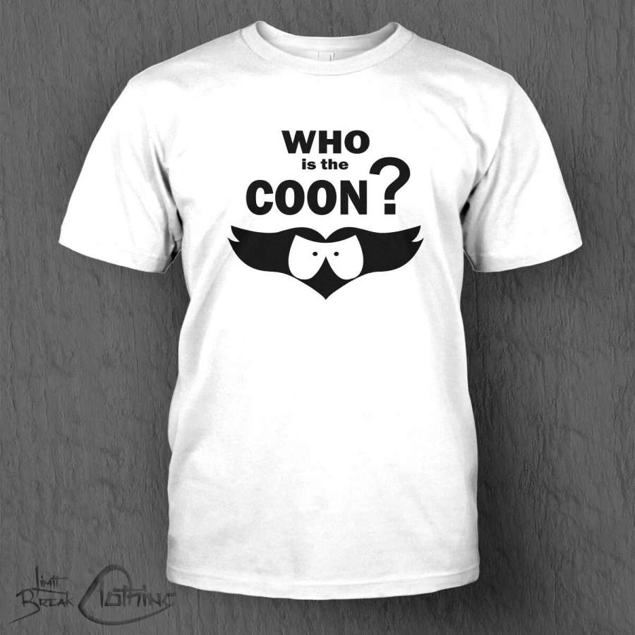 South Park Who Is The Coon T-Shirt