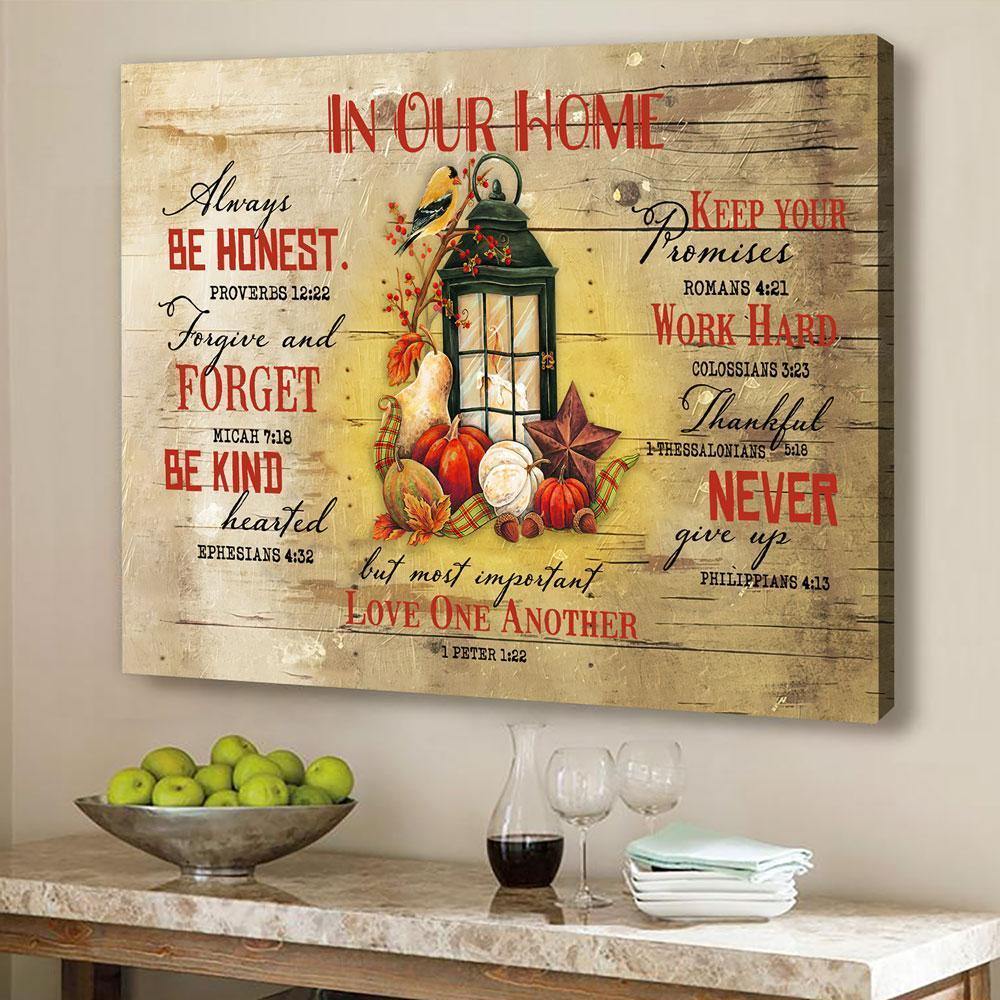 Autumn In Our Home Always Be Honest  –  Gift For Family , Gift For Home Decor – Horizontal Canvas Matte Canvas Wall Art