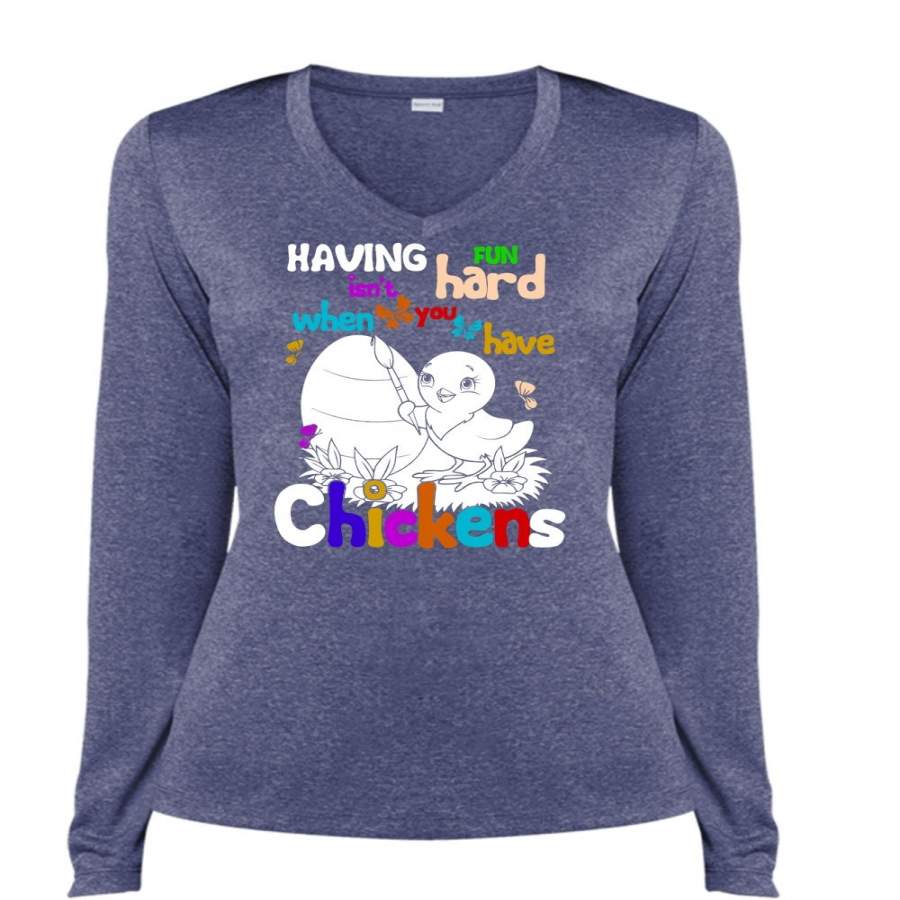 You Have Chickens T Shirt, My Favorite T Shirt, Cool Shirt (Ladies LS Heather V-Neck)