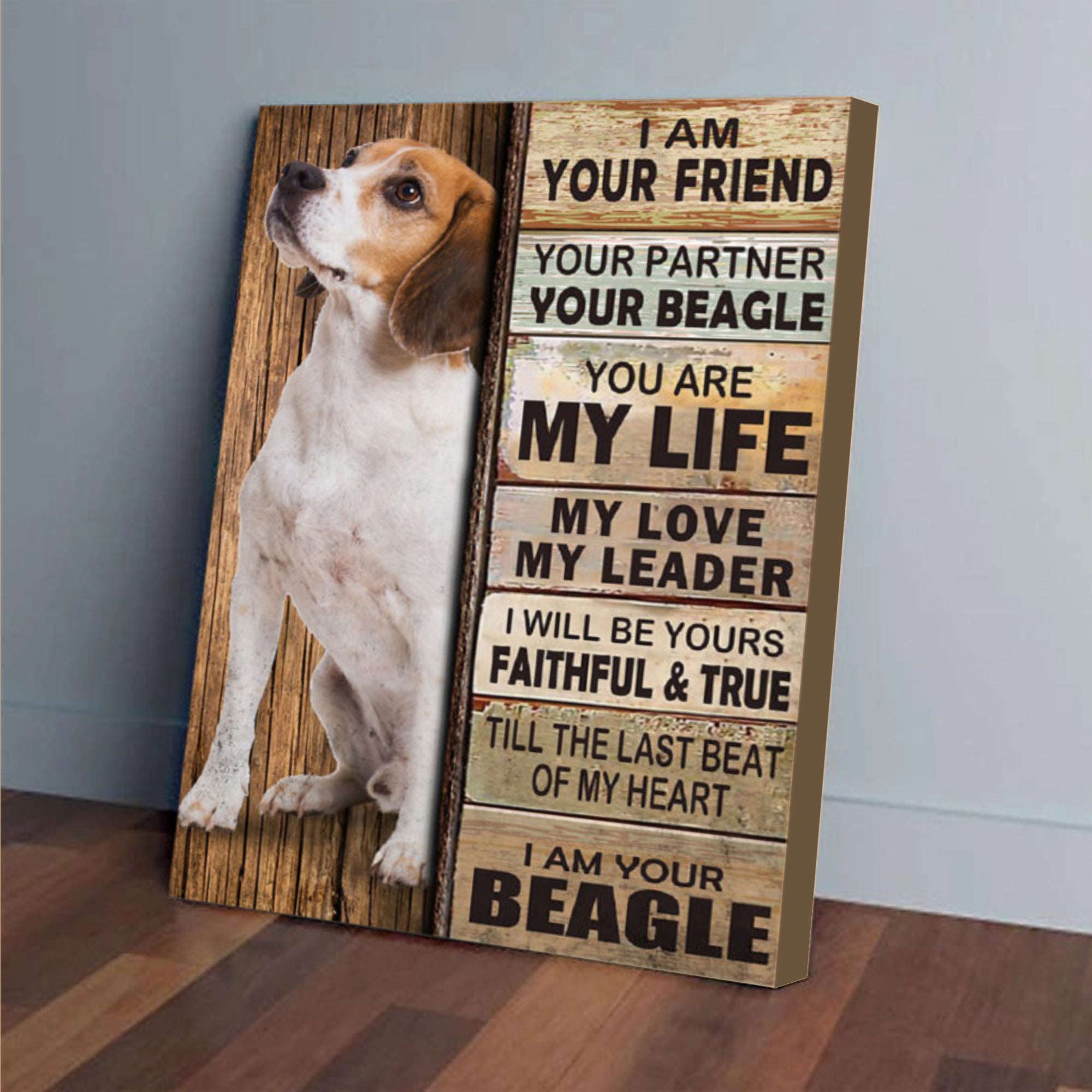 Beagle Canvas Wall Art – I Am Your Friend Dog Home Decor