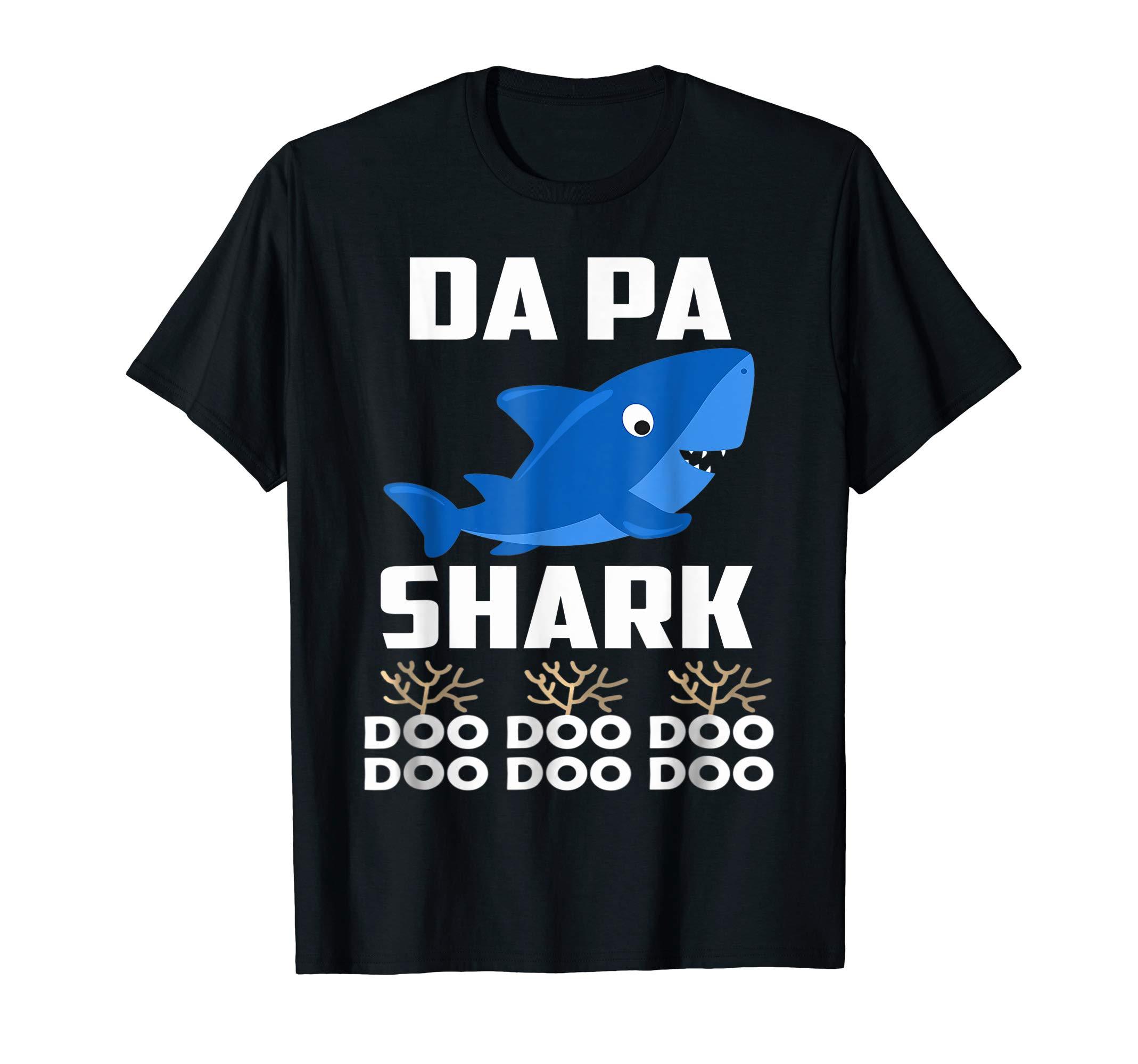 Da Pa Shark Shirt Fathers Day Gift From Wife Son Daughter