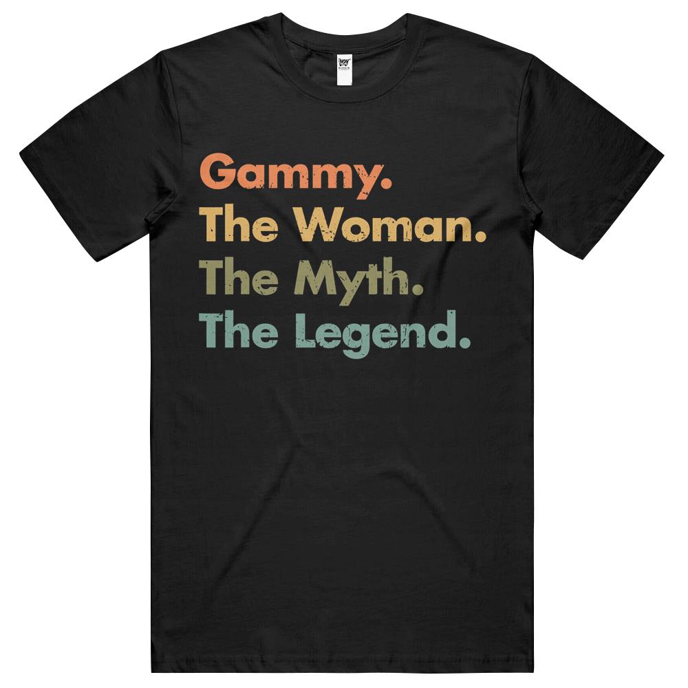 Gammy The Woman The Myth The Legend Grandmother Appreciation T Shirts