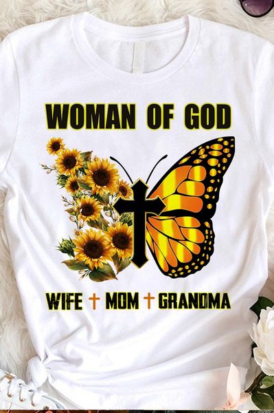 Christian Woman Of God Wife Mom Grandma Sunflower Gift Standard/Premium T-Shirt Hoodie