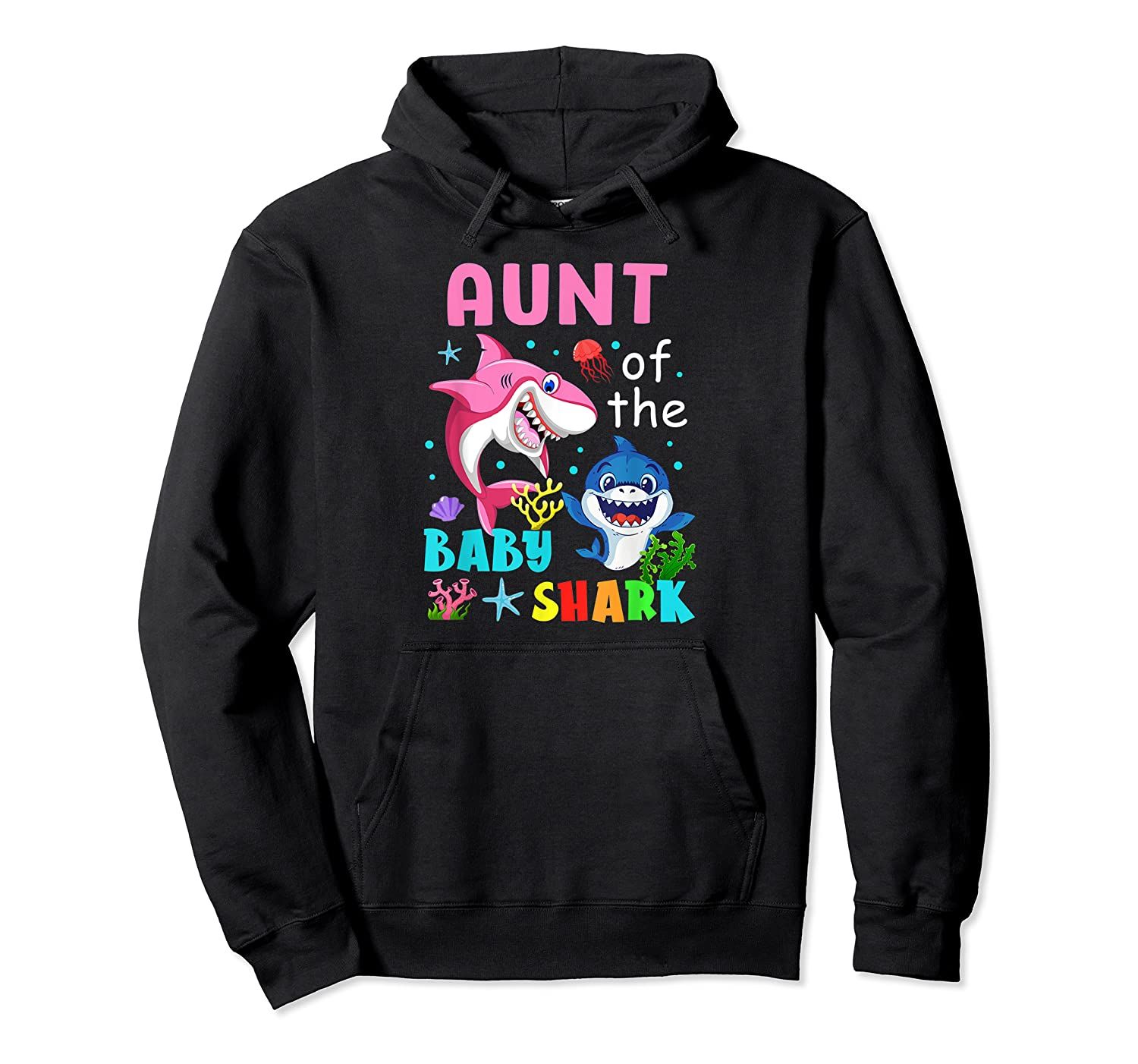 Aunt Of The Baby Shark Birthday Aunt Shark Pullover Hoodie, T-Shirt, Sweatshirt