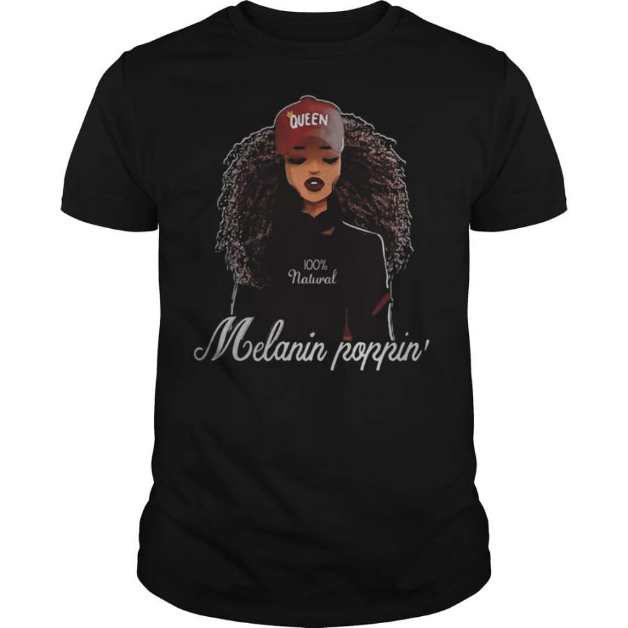 Queen Melanin Poppin’ T-Shirt