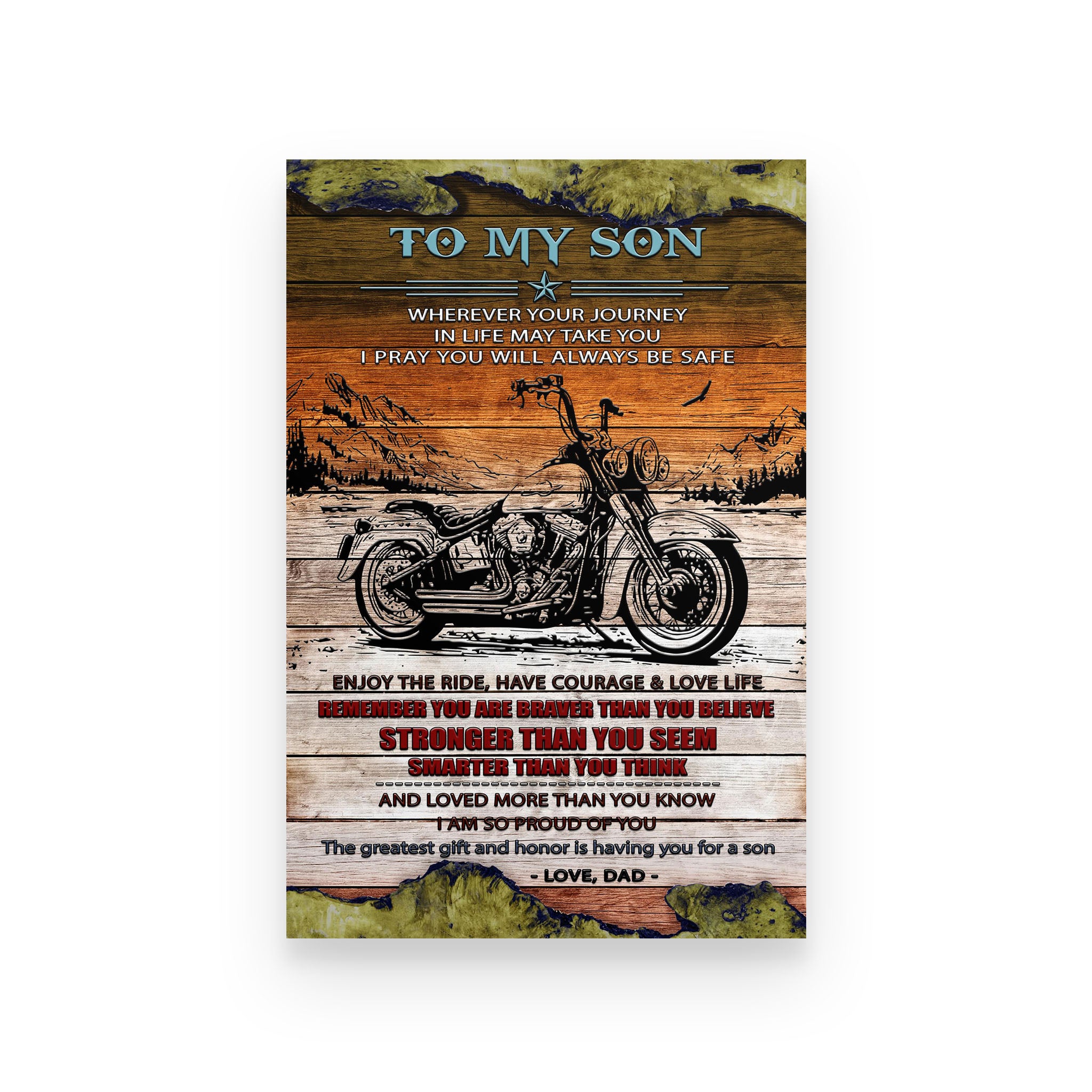 biker poster dad to son you are braver than you believe