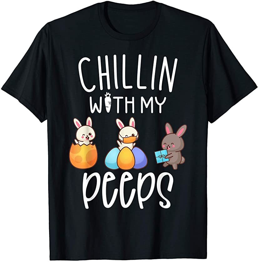 Chillin With My Peeps Funny Cute Boys Family Easter Bunny T-Shirt