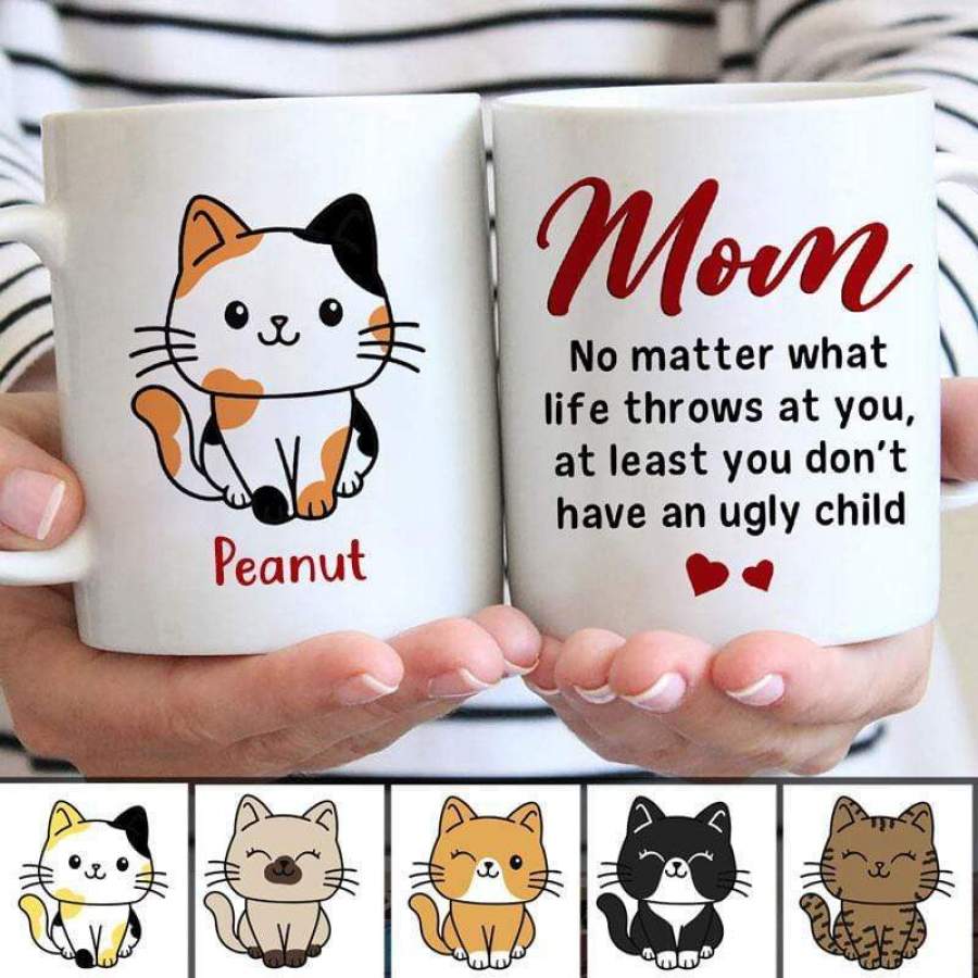 Cute Cats Don‘t Have Ugly Children Personalized Mug