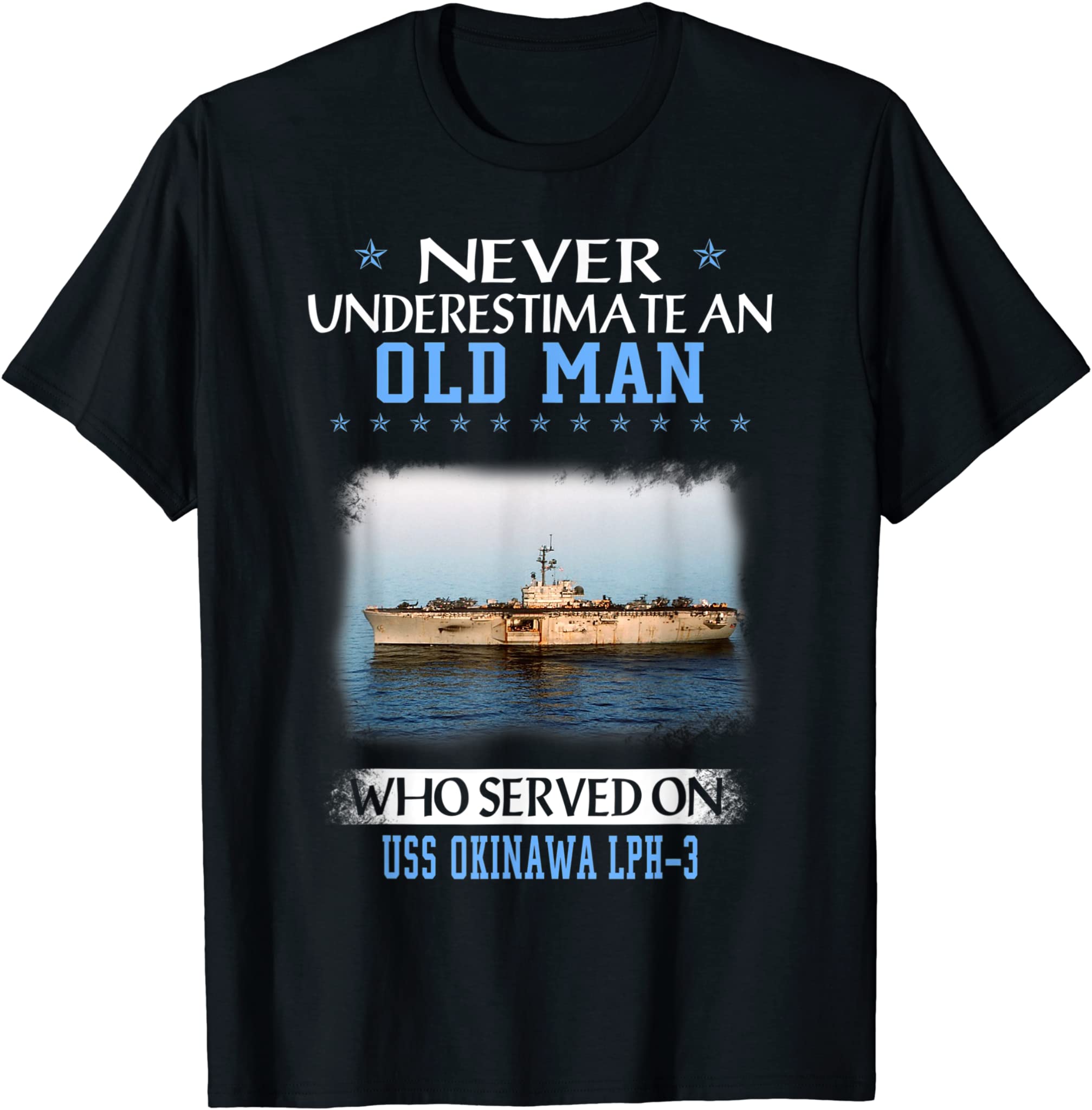 USS Okinawa LPH-3 Veterans Day Father Day T-Shirt