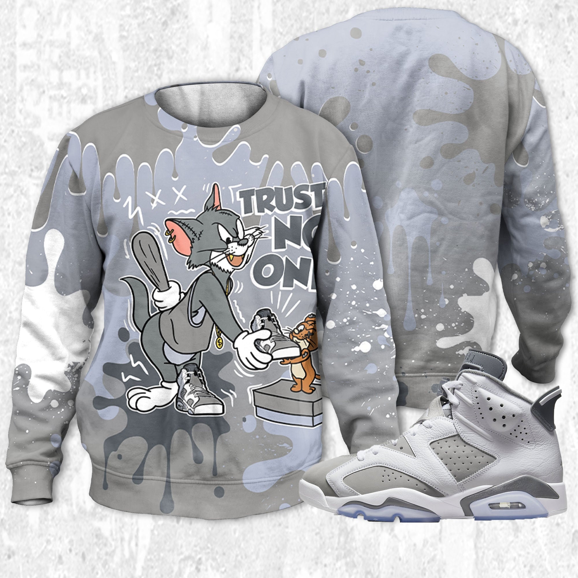 Trust No One Cat And Mouse 3D Splash Unisex Sweatshirt match Jordan 6 Cool Grey Jordan Sweatshirt match Art Trust No One Cat