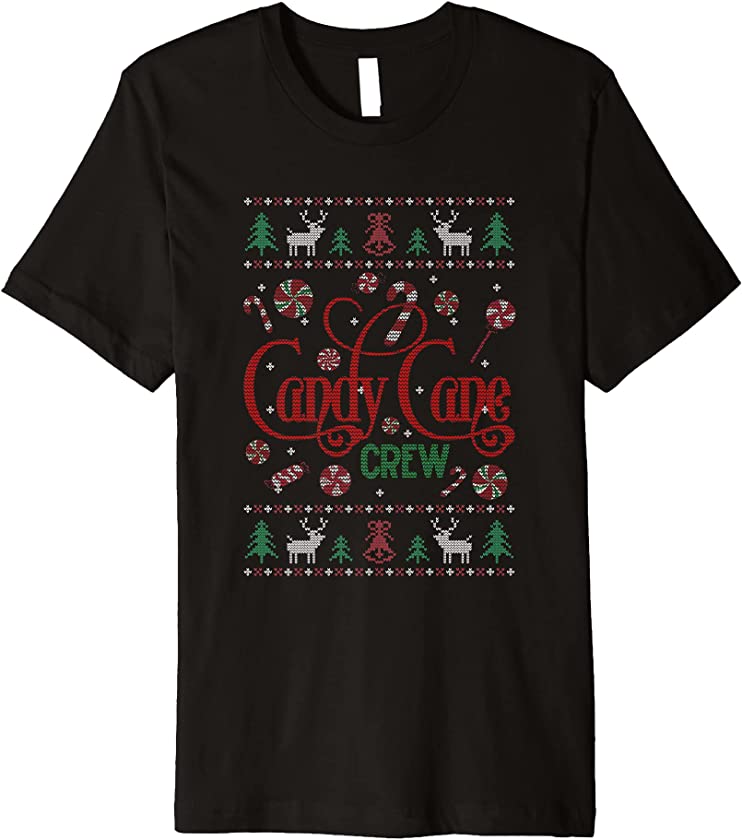 Candy Cane Crew Christmas Candies Sweets Ugly Xmas Holiday Premium T-Shirt