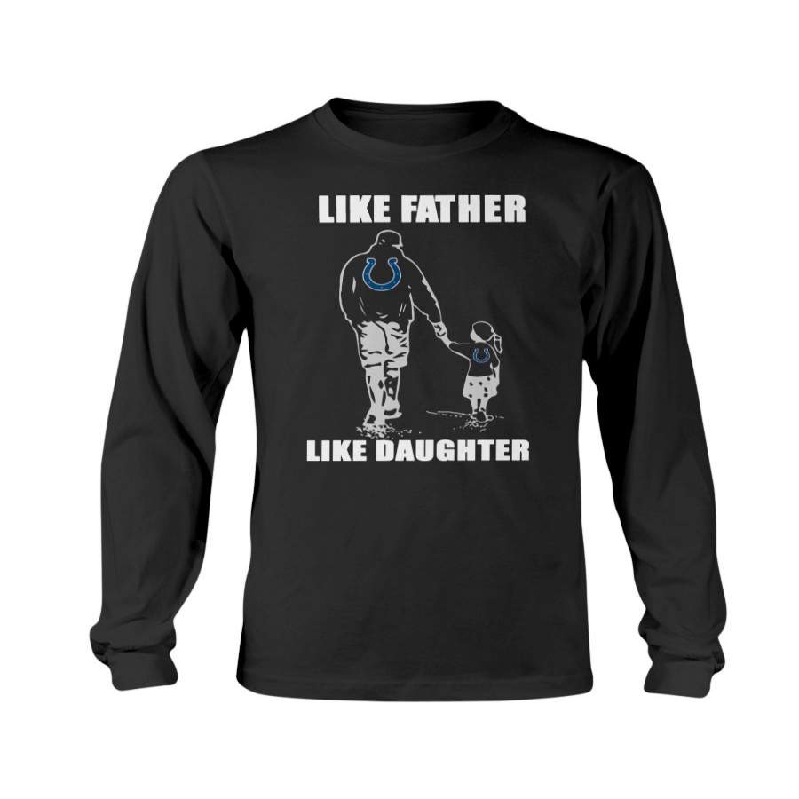 Trending tees Like Father Like Daughter – Indianapolis Colts – Father’s Day Shirt