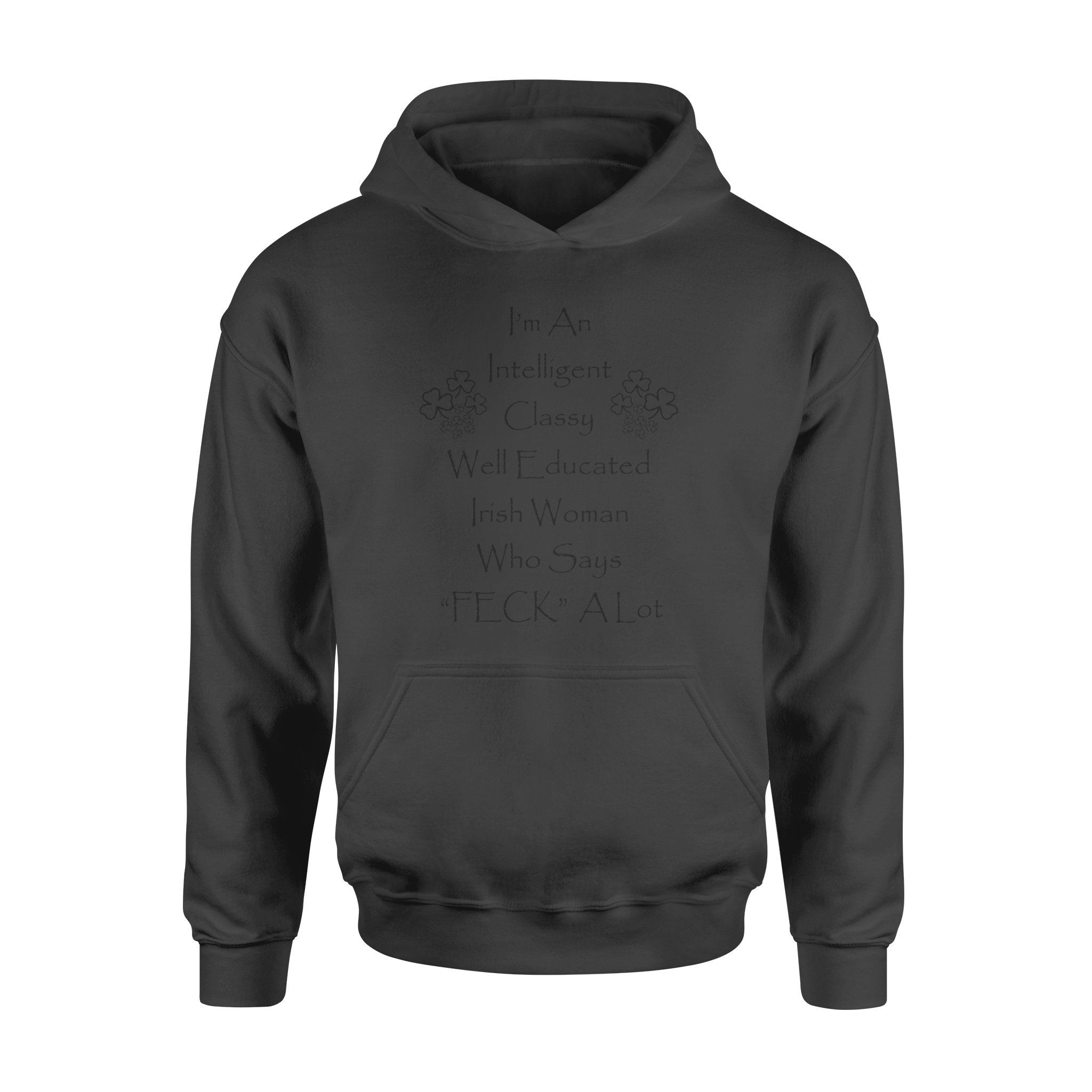 I_m Irish Woman – Standard Hoodie