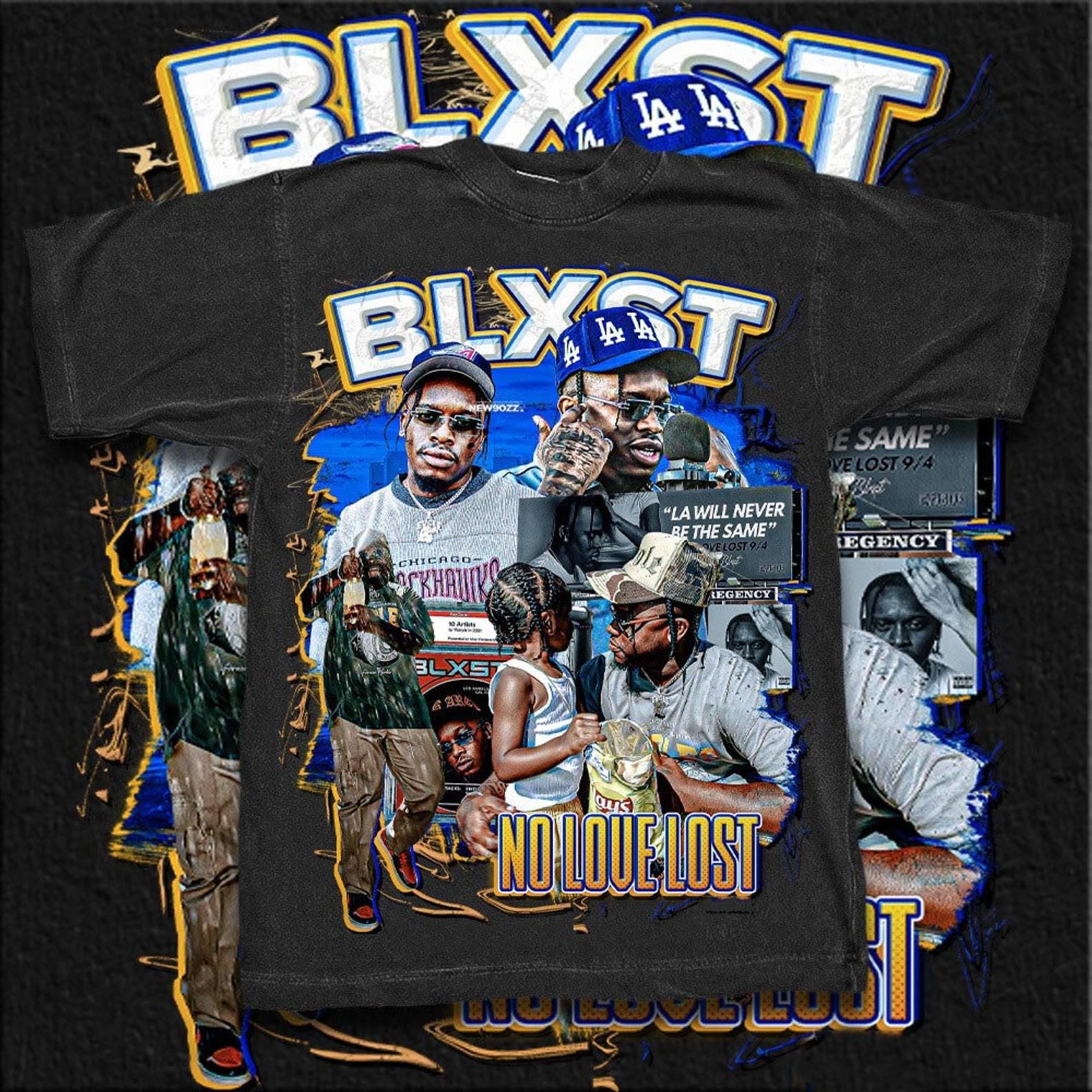 Vtg BLXST No Love Lost Shirt Rapper Shirt Unisex T-Shirt