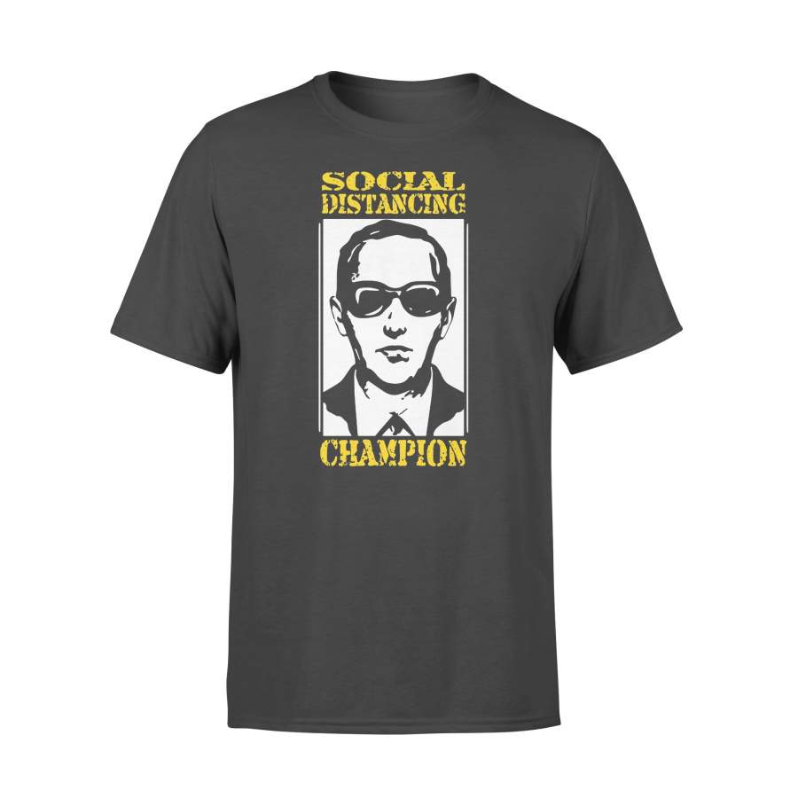 D. B. Cooper Social Distancing Champion Shirt