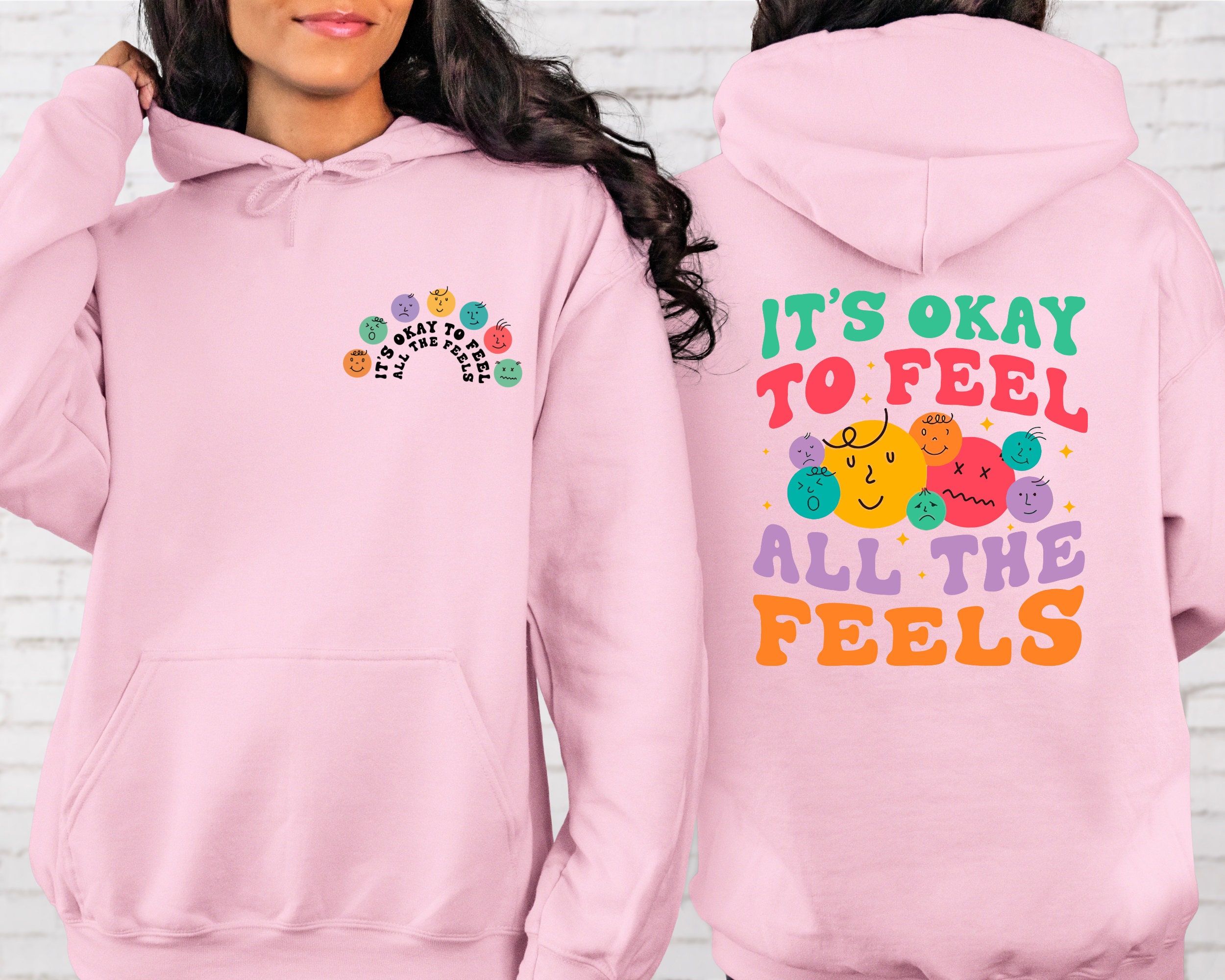 It’s Okay To Feel All The Feels Front and Back Sweatshirt, Your Feelings Matter, Feelings Sweater, Mental Health Matters, Therapy Sweatshirt