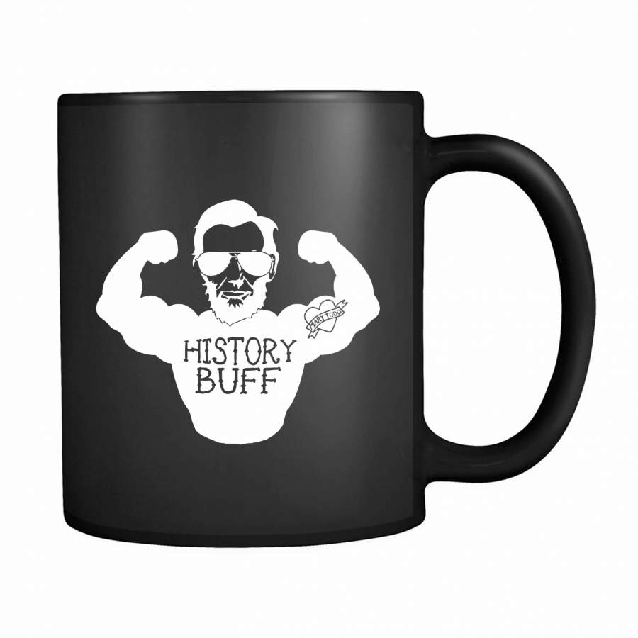 Funny History Buff Abe Lincoln 11oz Mug